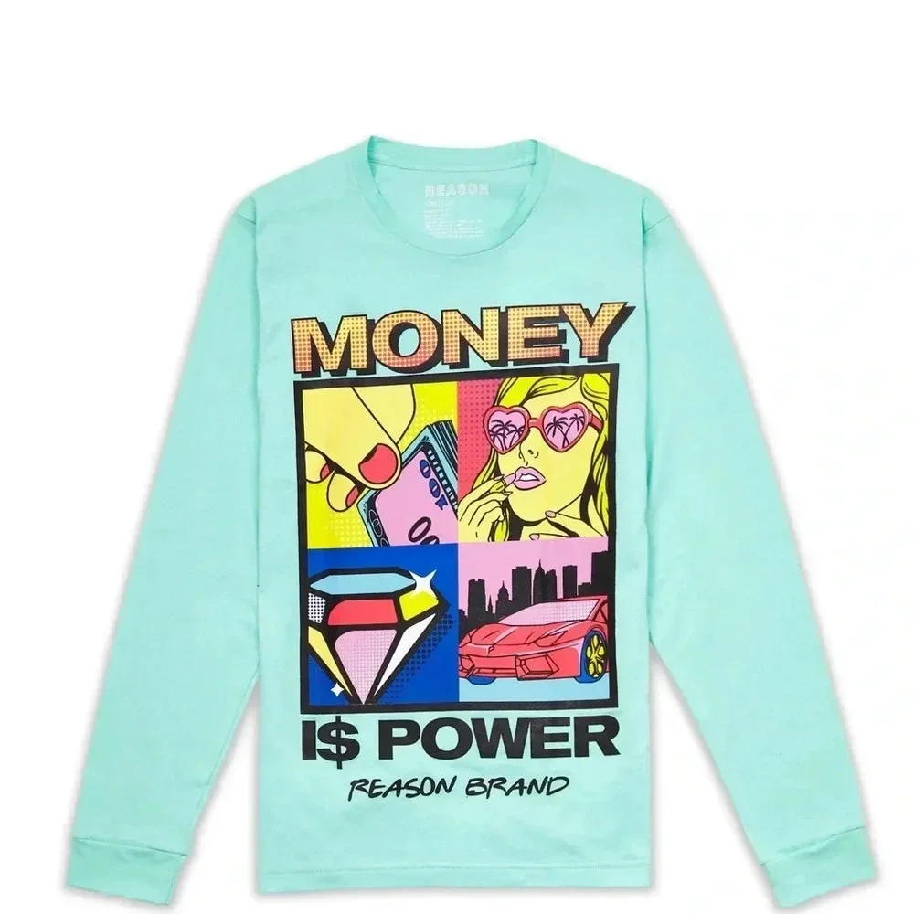 REASONS MONEY IS POWER LONG SLEEVE SMALL NWT